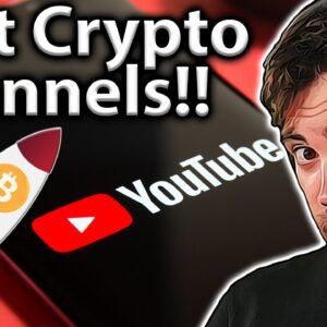 Crypto YouTube Channels: My TOP 10 LIST!! 📺