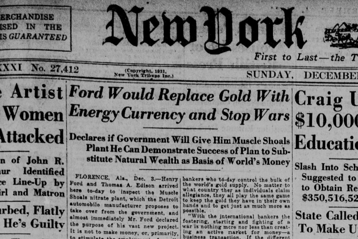 100 years ago henry ford proposed energy currency to replace gold