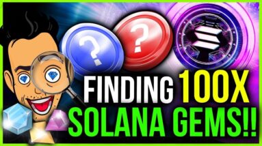 FINDING THE BEST SOLANA PROJECTS BEFORE IT'S TOO LATE!