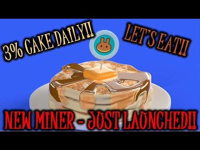 JUST LAUNCHED | EARLY BIRDS GET THE BEST 3% DAILY (FOREVER) CAKE? | CAKE MINER Y’ALL | LET’S EAT!!