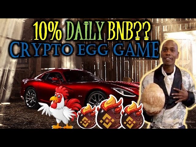 BNB CRYPTO EGG?GAME | ? 10% DAILY MINER?? | MONEY BACK IN 10 DAYS?? | A Second Look MUST Be Had ?