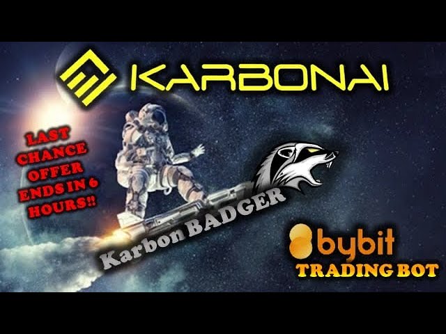 KARBON AI - BADGER BOT ?? | #UNAVAILABLE IN 6 HOURS!!?