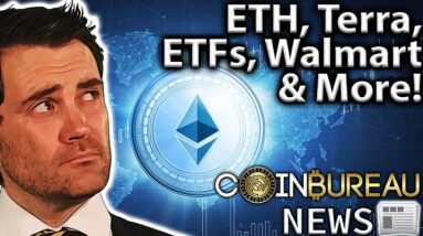 Crypto News: ETH, Terra vs. SEC, Bitcoin ETF Update & More!!