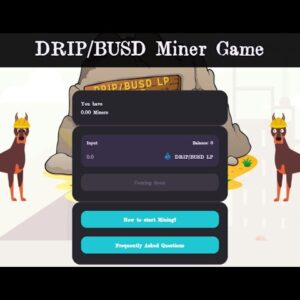 DRIP HEADED TO $16?! - EARNING $2,300 PER DAY WITH BUSD FARM - IMPORTANT DRIP MINER DETAILS