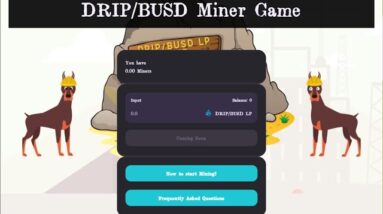 DRIP HEADED TO $16?! - EARNING $2,300 PER DAY WITH BUSD FARM - IMPORTANT DRIP MINER DETAILS