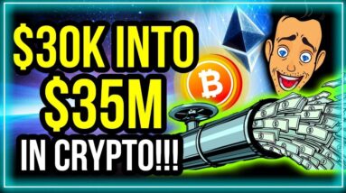 INVESTING IN CRYPTOCURRENCY - HOW I TURNED $30K INTO $35M!!