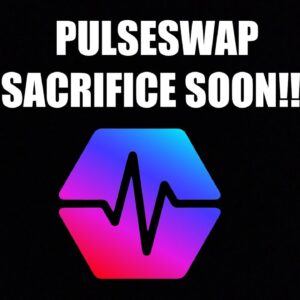 PULSESWAP SACRIFICE GOES LIVE WEEKS BEFORE PULSE MAIN NET!
