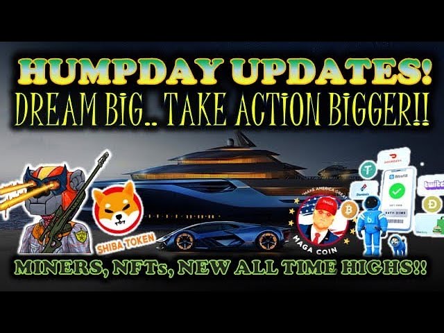 HUMPDAY CRYPTO UPDATES: SHIBA INU IS IS THE DOGE KILLA | ETHEREUM BREAKS $4600 | MINERS & MAGA COIN!