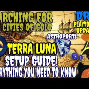 TERRA LUNA CRYPTO SETUP FULL GUIDE | WALLETS CHARTS BRIDGING DEXS ASTROPORT AIRDROP | DRIPNETWORK