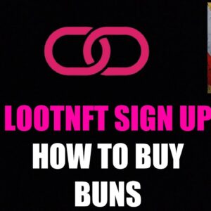LOOTNFT HOW TO SIGN UP - HOW TO BUY BUN TO MINE LTT TOKENS!