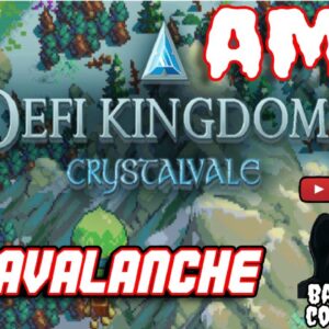 DEFI KINGDOMS ON AVALANCHE WILL BE A GAMECHANGER HOW TO GET AIRDROPS CRYSTALVALE AMA | DRIP NETWORK