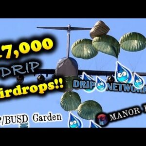 $17,000 DRIP💧AIRDROP FOR MY PEOPLE!! 👀 | DRIP NEARLY TOUCHED $200 PER TOKEN LAST NITE😳🚀👋🏽