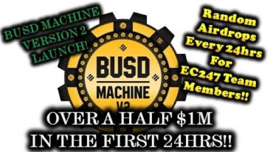 BUSD MACHINE V2 LAUNCH | OVER $500,000 BUSD DEPOSITED IN THE 1st 24HRS | AIRDROPS FOR THE TEAM👊🏾😎