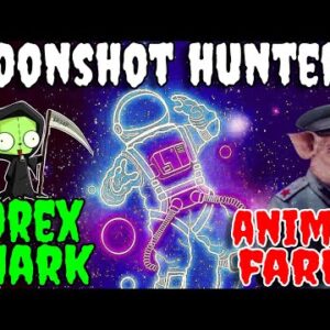 MOONSHOT HUNTERS AMA WITH FOREX SHARK - THE ANIMAL FARM PRESALE | DRIP NETWORK