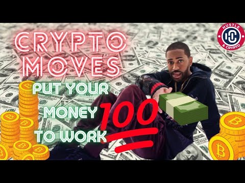 Put Your Money To Work? | Crypto Moves w/Hustleman Matt? |? Behind the Scenes | Passive Income