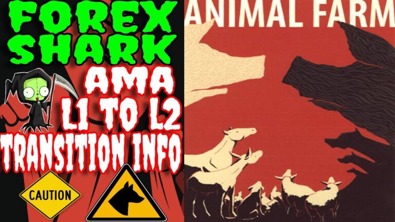 DRIP NETWORK FOREX SHARK AMA – L1 TO L2 THE ANIMAL FARM TRANSITION EXPLAINED Q&A