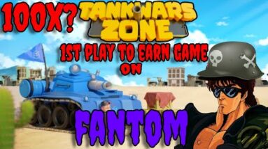FIRST PLAY TO EARN ON FANTOM - TANK WARS ZONE - 100X GEM ? | DRIP NETWORK AIRDROP AND UPDATES