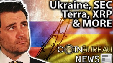 Crypto News: Ukraine, Bitcoin, LUNA, XRP, SEC & More! 📰