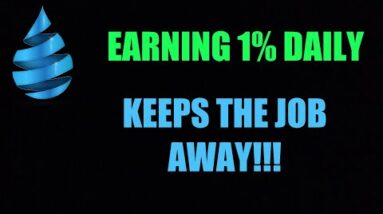 DRIP NETWORK EARNING 1% A DAY KEEPS THE JOB AWAY!!!