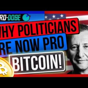 Why Politicians are Now Pro Bitcoin!