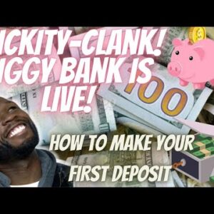 Piggy Bank🐷 How to Make Your First Deposit in the Piggy Bank🏦