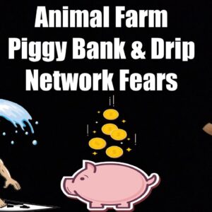 Animal Farm Piggy Bank & Drip Network Fears #piggybank #dripnetwork