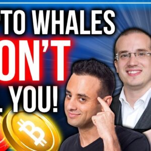 Crypto Whales Are Withholding This Info! | What You DON'T Know!