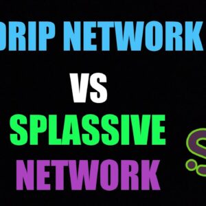 Drip Network Vs. Splassive Network Round 1 Fight!!!