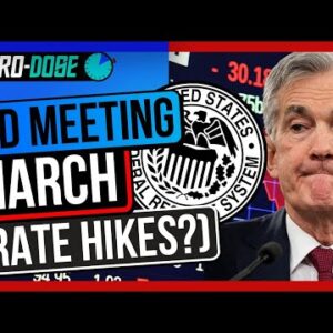 FED FOMC Meeting March 2022 | Rate Hikes?