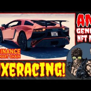 LUXRACING GENESIS NFT MINT AND LIVE AMA WITH DEVS | GAMEFI BSC RACING | DRIP NETWORK AIRDROPS