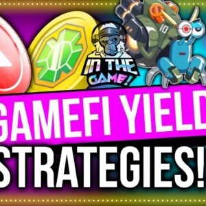 How To Find Top GameFi Yield Earning Strategies!