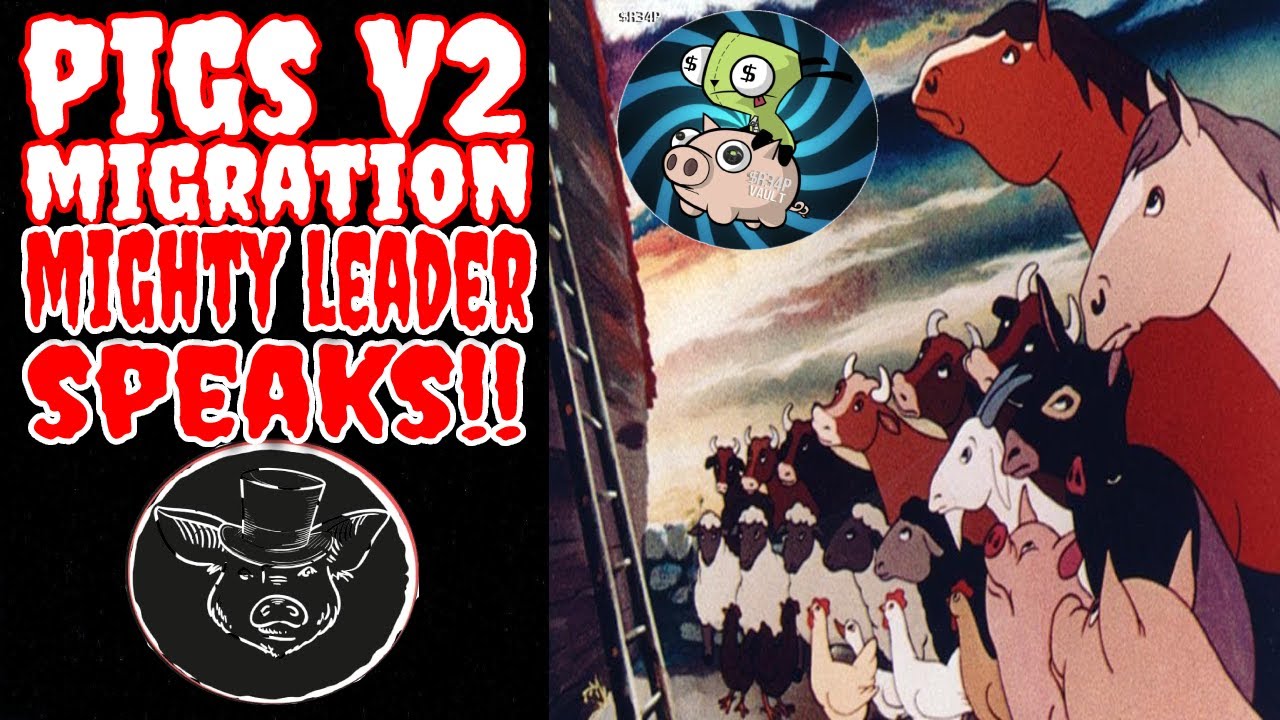 PIGS V2 MIGRATION MIGHTY LEADER SPEAKS ! - DRIP NETWORK UI UPDATES - THE ANIMAL FARM  PIGGY BANK