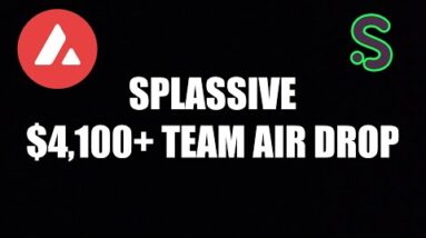 Splassive Network $4,100 Team Air Drop! Earning $7,500 Daily Income!