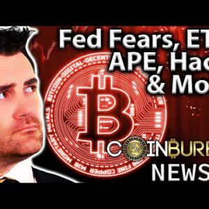 Crypto News: Market Fears, ETF Attempts, Hacks, APE, STEPN & More!!