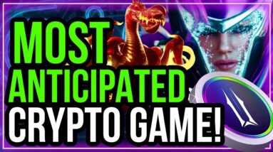 The Most Anticipated Crypto Game Of 2022!