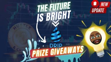 Drip Network Ecosystem Updates‼️ Plus FREE Drip Prize Giveaways! 🏆