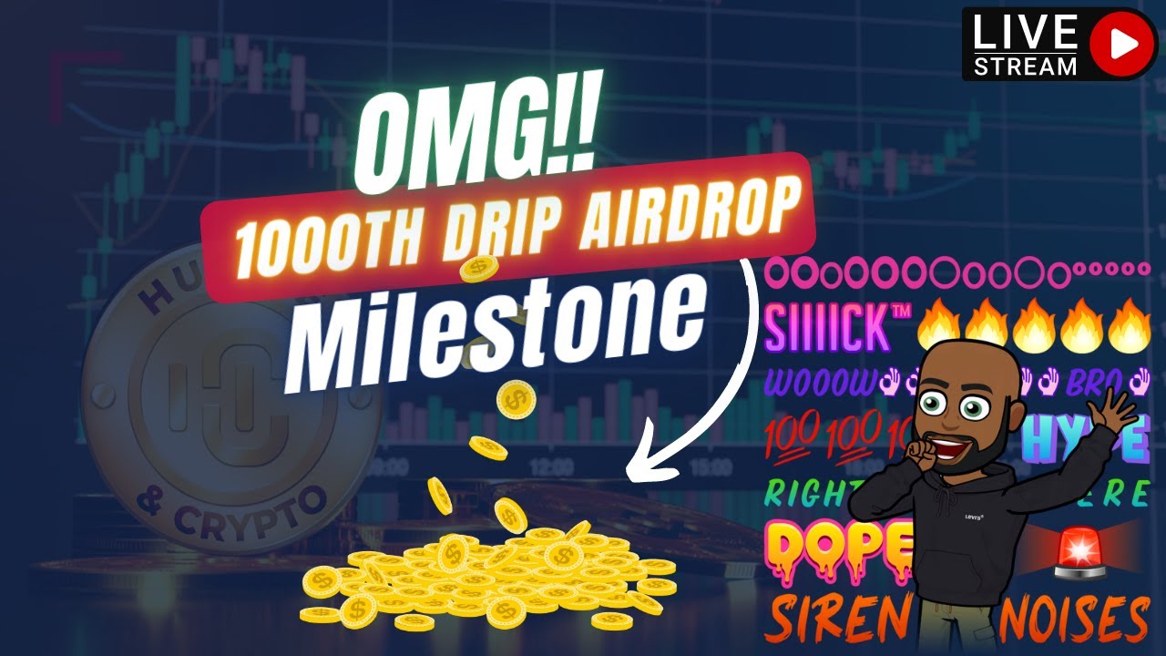 Drip Network | Live 1,000th Team Airdrop! | Join the Hustle Drip Street Team