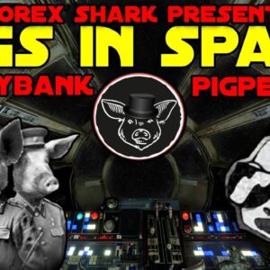 FOREX SHARK PRESENTS PIGGYBANK & PIGPEN 💰🐷 PIGS IN SPACE | THE ANIMAL FARM DRIP NETWORK
