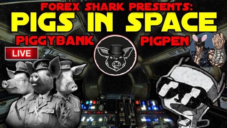FOREX SHARK PRESENTS PIGGYBANK & PIGPEN ?? PIGS IN SPACE | THE ANIMAL FARM DRIP NETWORK