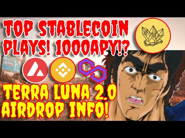 TERRA LUNA 2.0 AIRDROP INFO – TOP STABLECOIN PLAYS 1000%APY? AMES DEFI REVIEW | DRIP NETWORK UPDATES