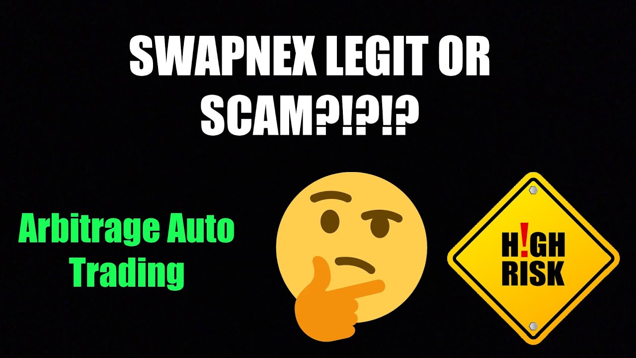 SWAPNEX LEGIT OR SCAM?!?!? ARBITRAGE AUTO TRADING!!!
