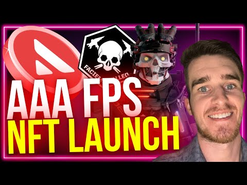 First Avalanche AAA First Person Shooter Launches NFTs! | Will They Be Worth More Than $AVAX?