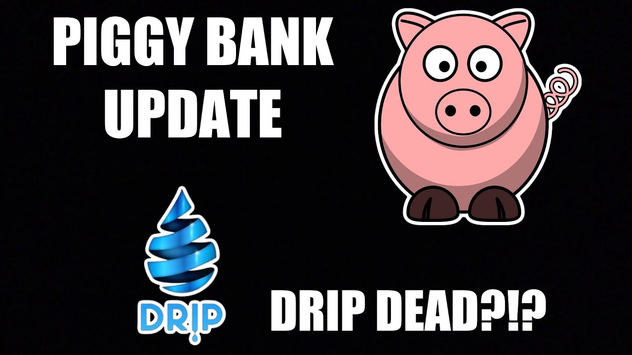 Animal Farm - Piggy Bank Update! Is Drip Going To Make It?!?!?