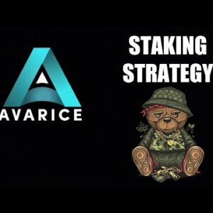 Avarice Staking Strategy - Best Crypto Project 2022