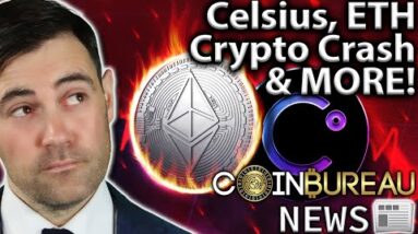 Crypto News: Market Meltdown, Celsius, ETH Delay, Inflation & MORE!!