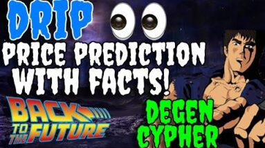 DRIP NETWORK PRICE PREDICTION 👀👀 WITH FACTS! | THE ANIMAL FARM LAUNCH WILL MELT FACES | DEGEN CYPHER