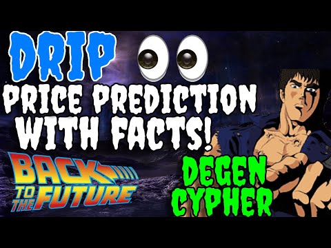 DRIP NETWORK PRICE PREDICTION ?? WITH FACTS! | THE ANIMAL FARM LAUNCH WILL MELT FACES | DEGEN CYPHER