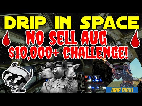 DRIP IN SPACE !! ?? NO SELL AUG COMMUNITY CHALLENGE DETAILS | #dripnetwork #theanimalfarm