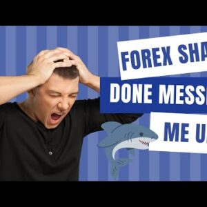 FOREX SHARK DONE MESSED ME UP!! (plus another fun fact)