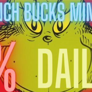 GRINCH BUCKS IS GOING TO BEAT RUBY MINER?